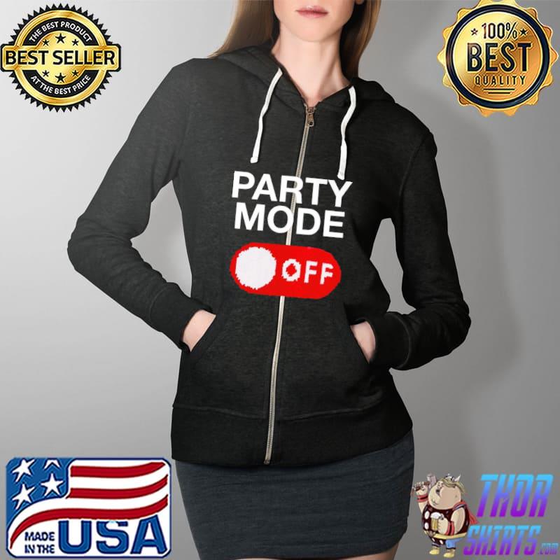 Top Party mode off Full Zip Hooded
