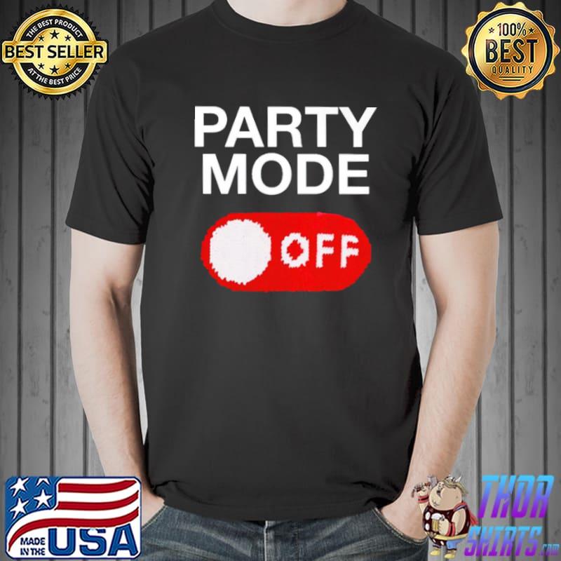 Top Party mode off Unisex