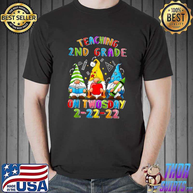 Top Teaching 2nd Grade On Twosday 22nd February 2022 Gnome Squad T-Shirt Unisex