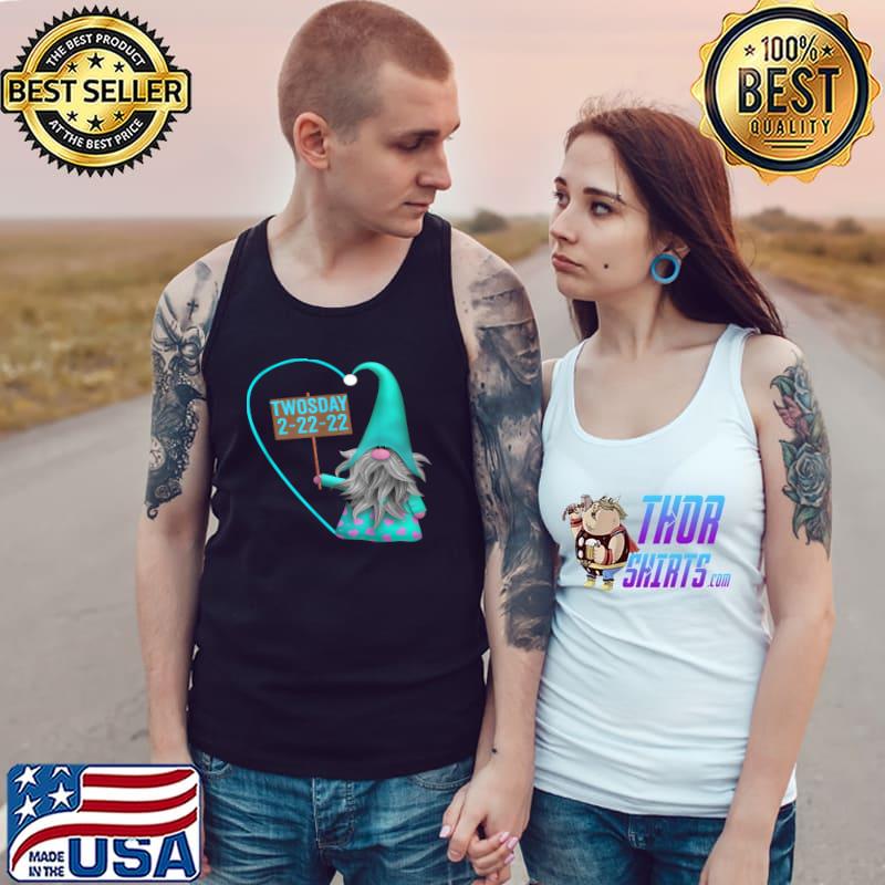 Top Twosday Tuesday February 22nd 2022 gnome Souvenir T-Shirt Tank Top