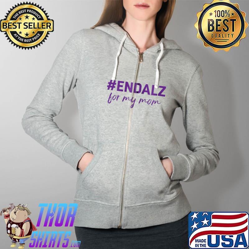 Alzheimer's Awareness Products Purple ENDALZ END ALZ Mom T- Full Zip Hooded