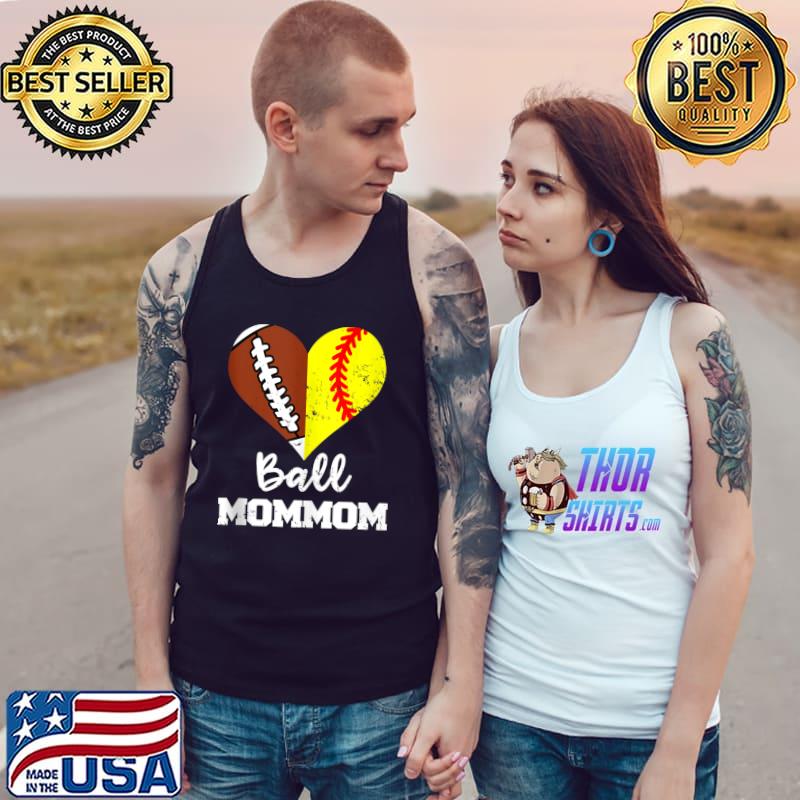Ball MomMom Heart Funny Football Softball T- Tank Top