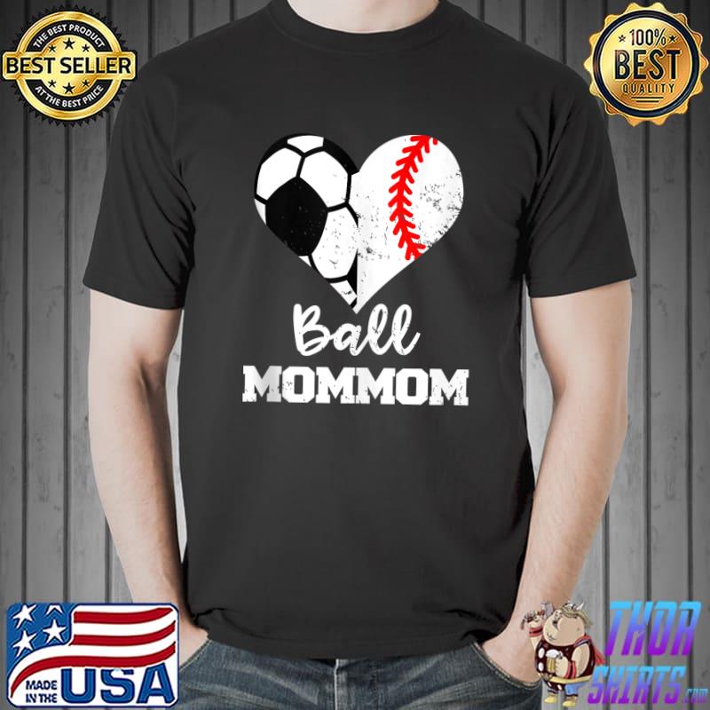 Ball MomMom Heart Funny Soccer Baseball T- Unisex