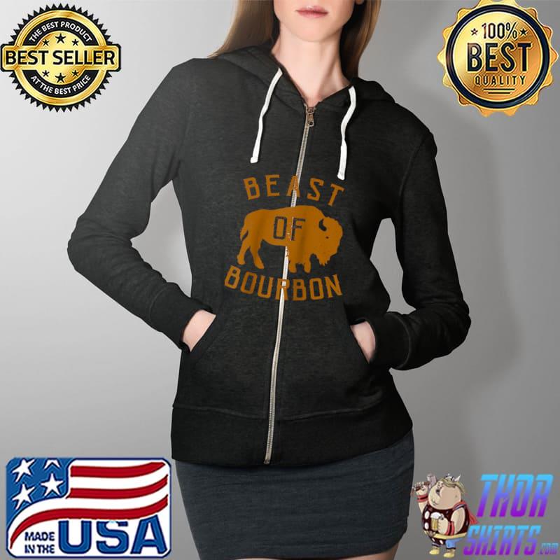 Beast Of Bourbon Whiskey Drinker T-Shirt Full Zip Hooded