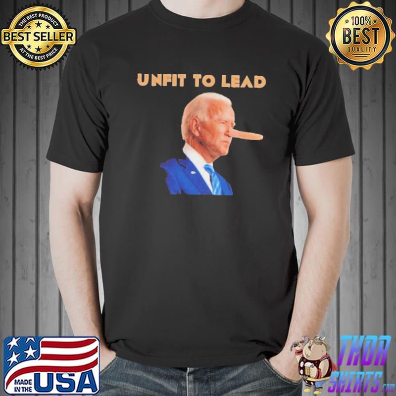 Biden unfit to lead let's go brandon Unisex