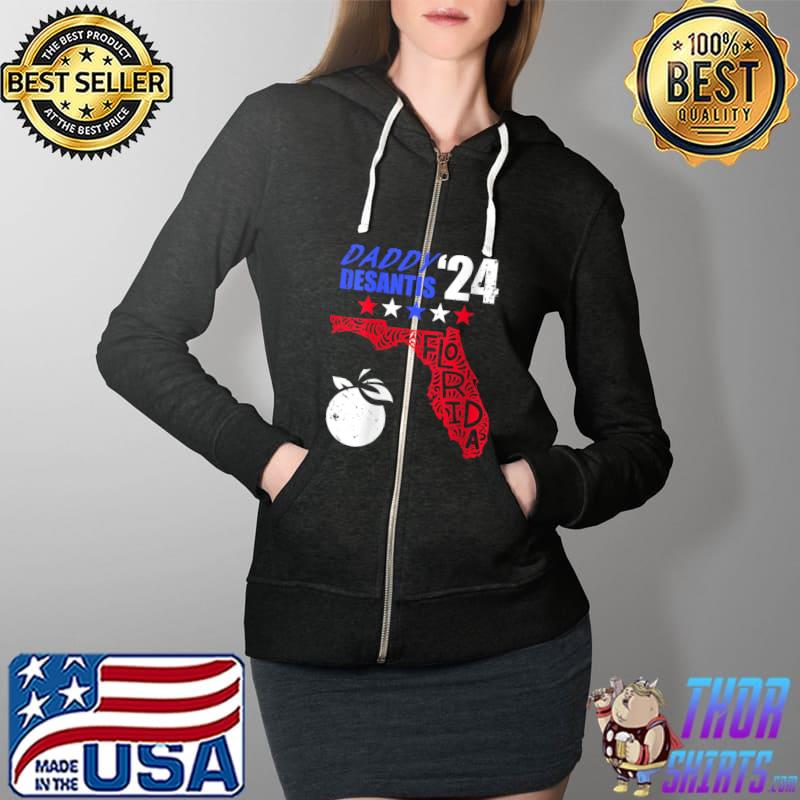 Daddy Desantis 2024 Make America Florida T- Full Zip Hooded