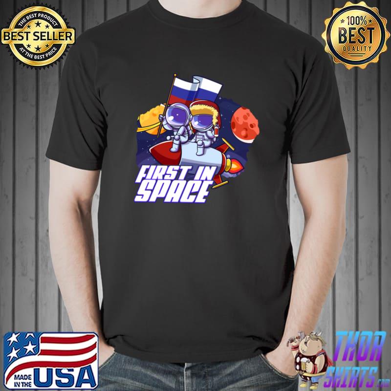 First In Space Russian Soviet Cosmonaut Space Travel Leader T- Unisex