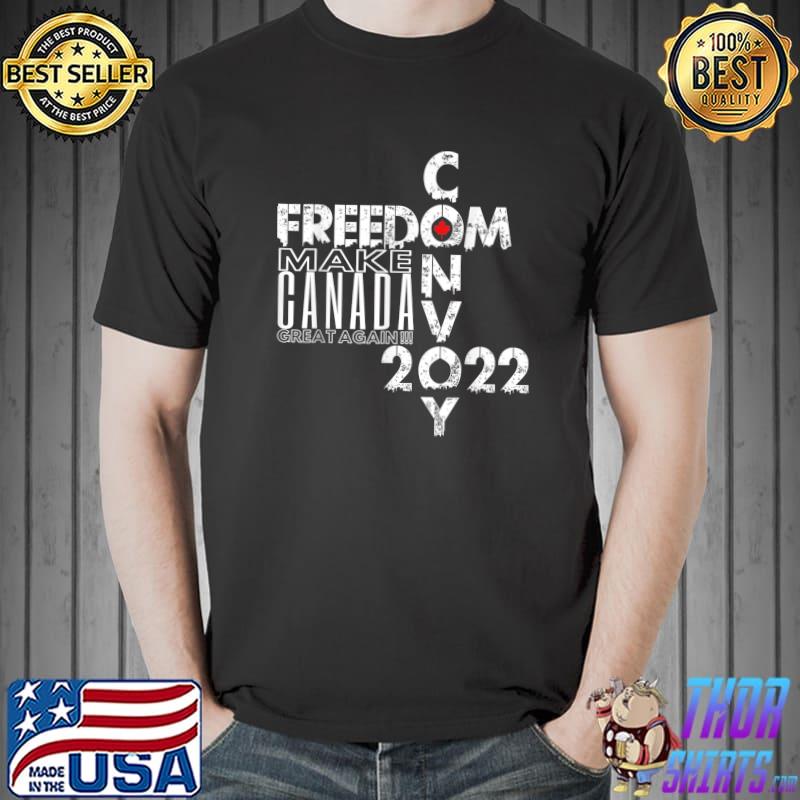Freedom Convoy 2022 Make Canada Great Again Support Truckers T-Shirt Unisex