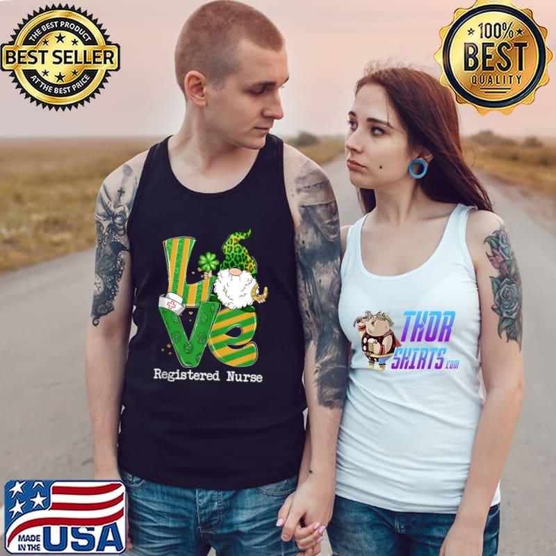 Funny Love Registered Nurse Gnome Shamrock St Patricks Day T-Shirt Tank Top