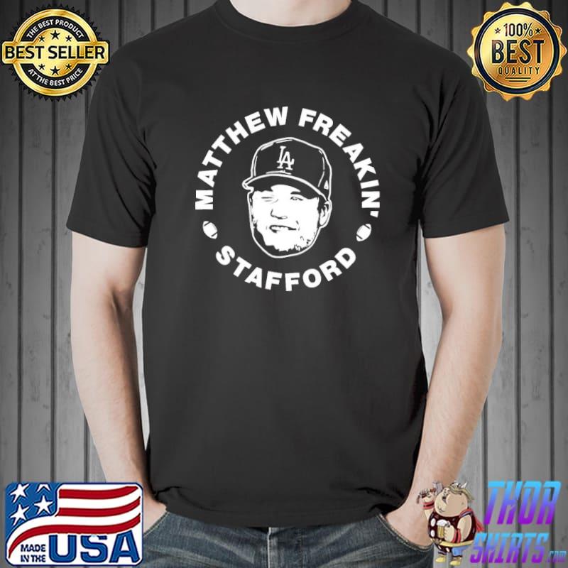 Funny matthew freakin' stafford Unisex