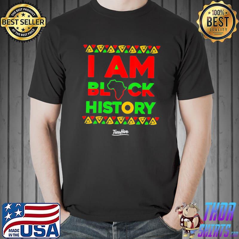 I Am Black History Month T-Shirt