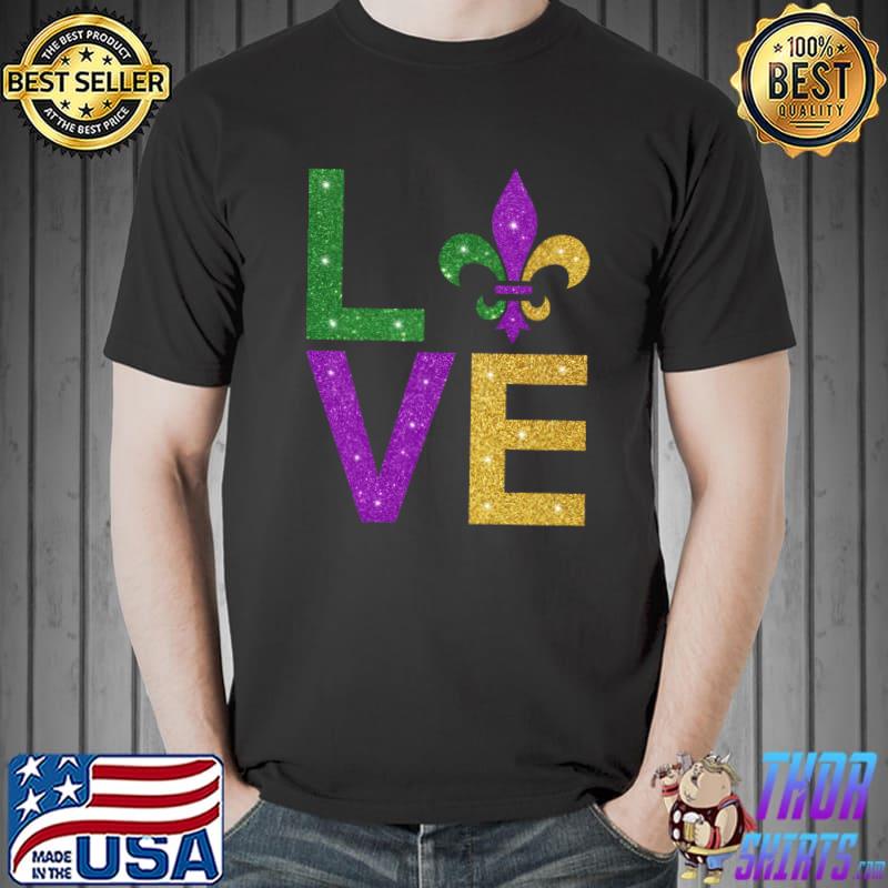 I Love Mardi Gras T-Shirt Unisex