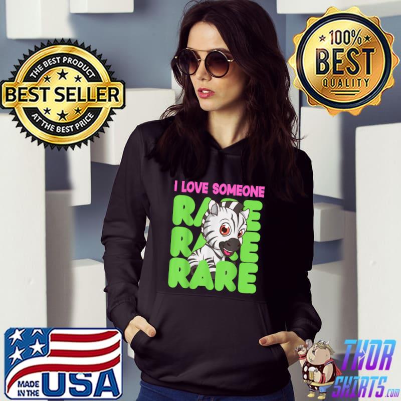I Love Someone Rare Zebra Rare Disease Awareness Day 2022 T-Shirt