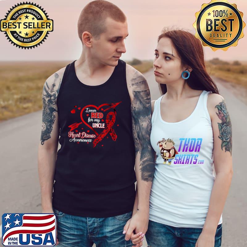 I Wear Red For My Uncle Heart Disease Red Ribbon Awareness T- Tank Top