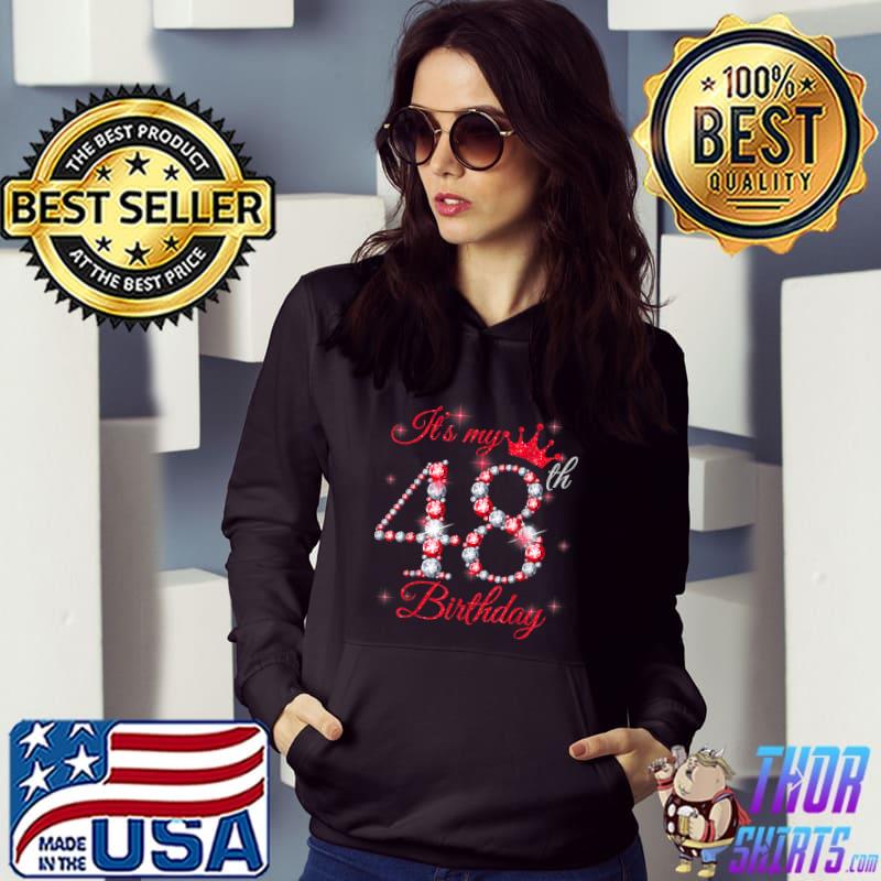 It's My 48th Birthday Queen Gifts 48 Years Old Crown Diamond T-Shirt