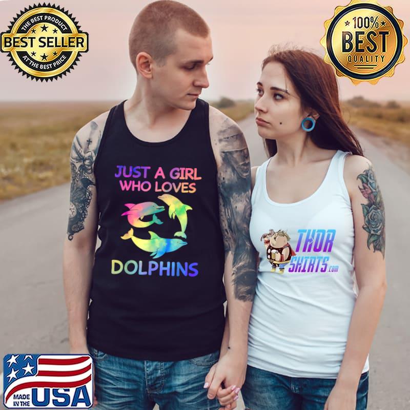 Life Is Better With Dolphins Women Girls Gift Dolphin Lover T-Shirt