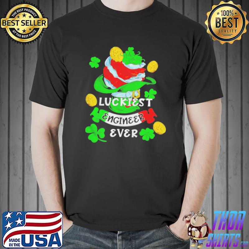 Luckiest engineer ever st patrick's day Unisex