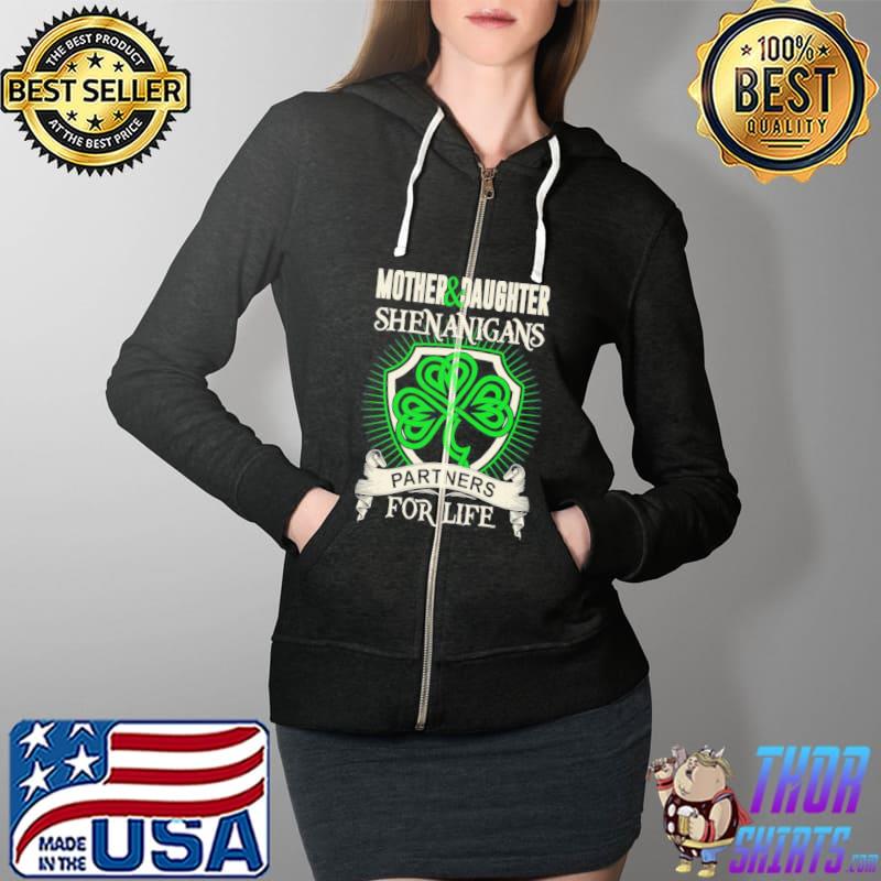 Mother and daughter shenanigans partners for life Full Zip Hooded