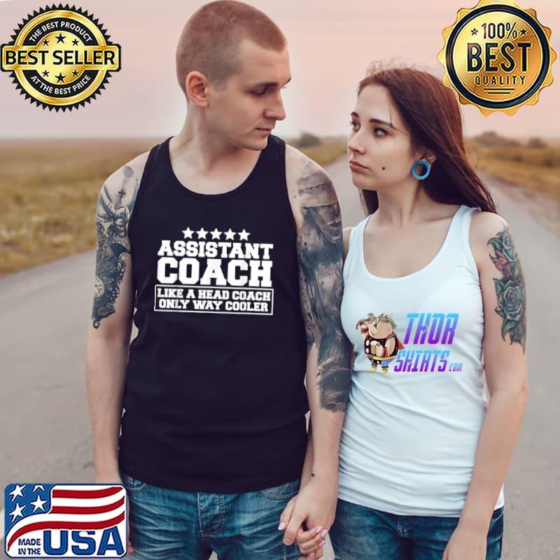 Original Assistant Coach Funny Sports Coaching Gifts T-Shirt, hoodie,  sweater, long sleeve and tank top