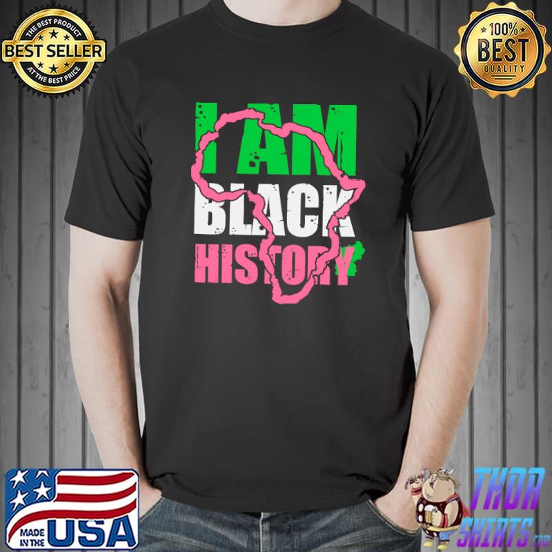 Original I am Black History Aka Black History Month 2022 T- Unisex
