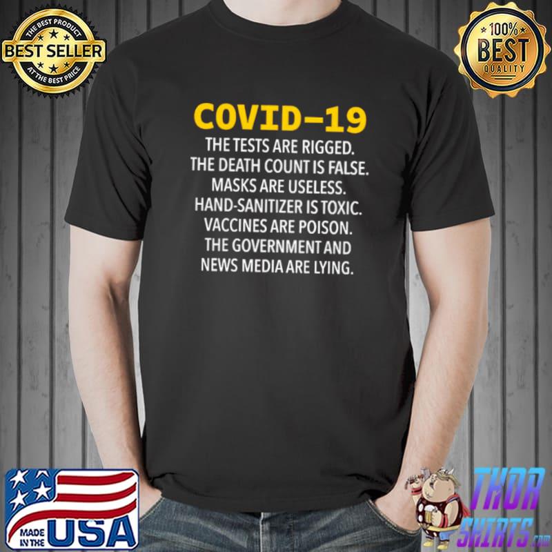 ovid 19 The Tests Are Rigged The Death Count Is False Shirt Unisex