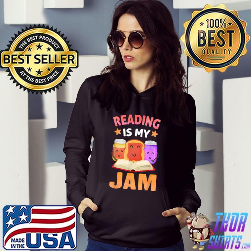 Reading Is My Jam Funny I Love to Read Books T-Shirt