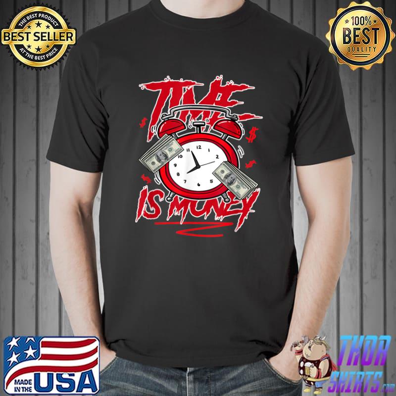 Red Thunder 4s Tee Time Is Money Streetwear 4 Red Thunder T-Shirt Unisex