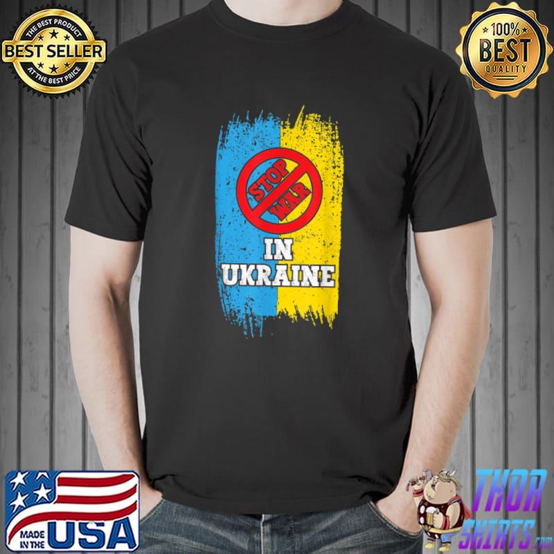 Stop War I Stand With Ukraine USA Support For Ukrainian Flag T-Shirt