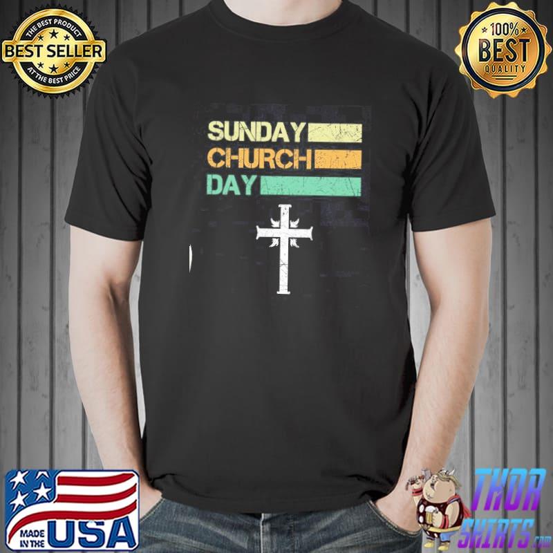 Sunday Church Day T-Shirt Unisex