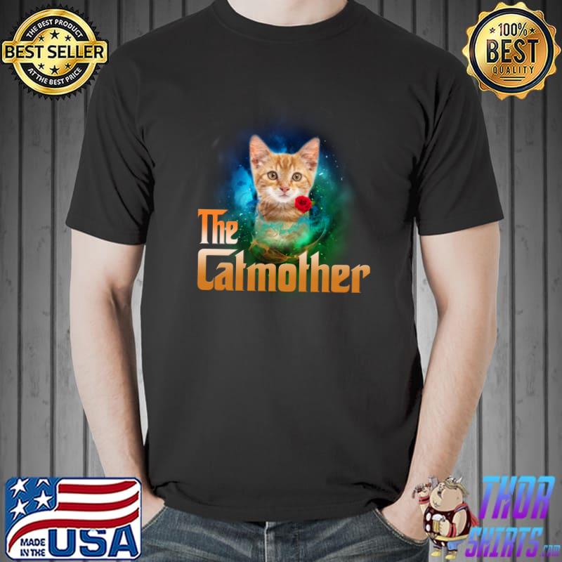 The Catmother Funny Kitten Cat Lover Funny Mom Mothers Day T-Shirt