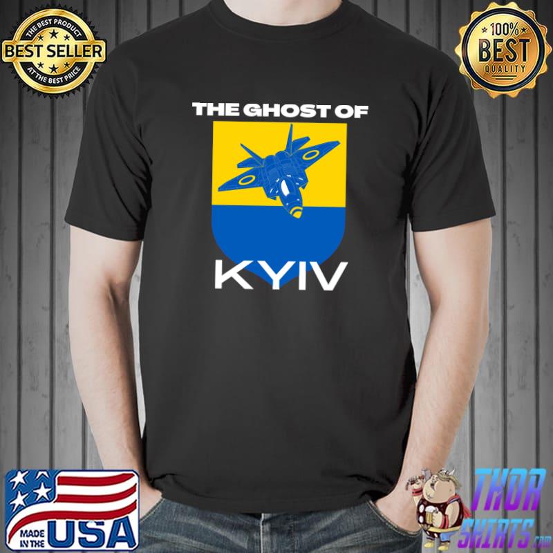 The Ghost Of Kyiv , The Hero Of Kyiv T-Shirt