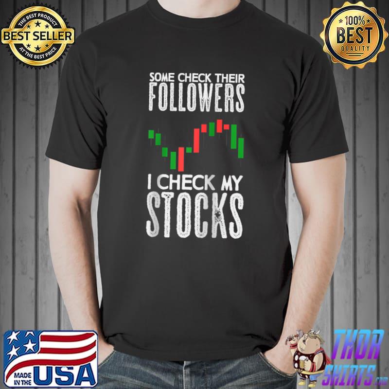 Trading Saying Trader Daytrader Stock Exchange T- Unisex
