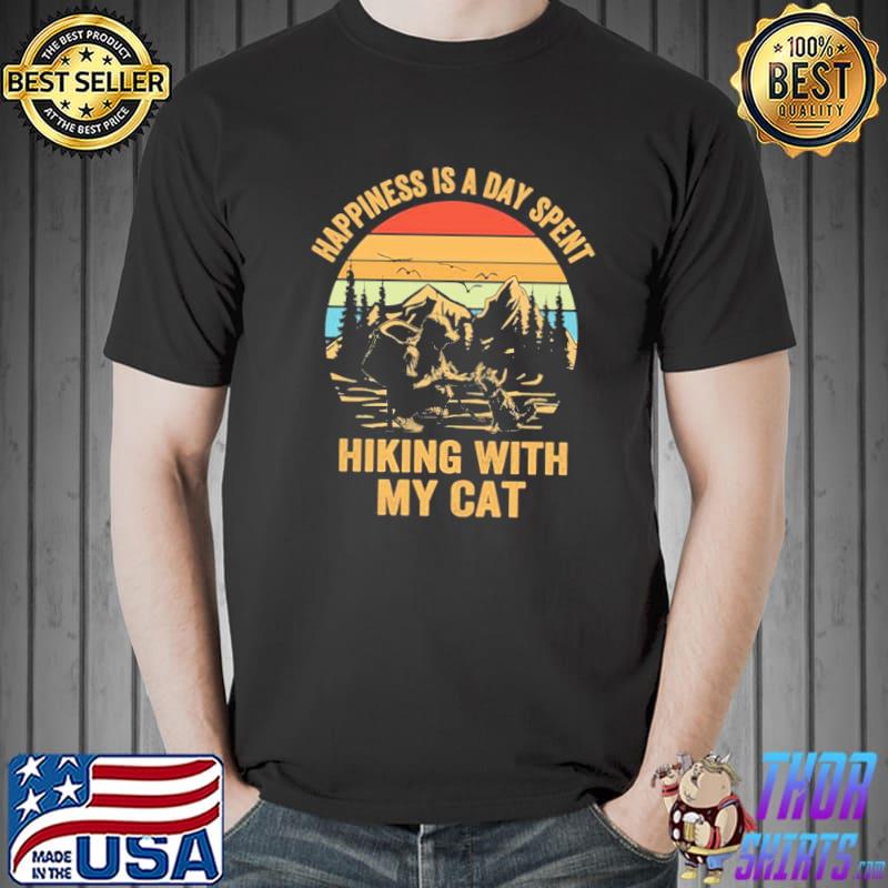 Vintage happiness is a day spent hiking with my cat Unisex