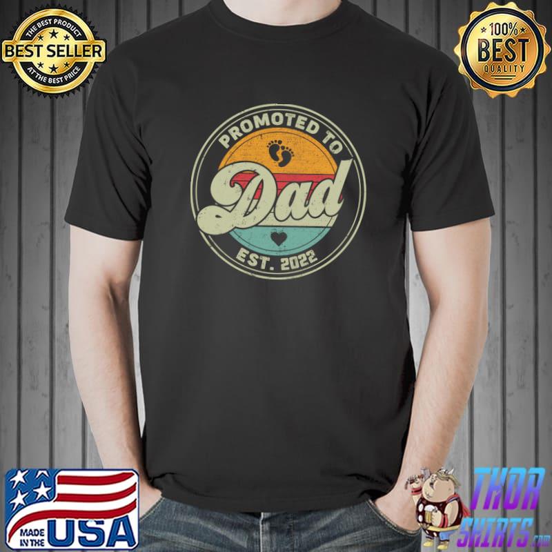 Vintage Promoted to Dad 2022 for New Dad First Time Retro T-Shirt Unisex