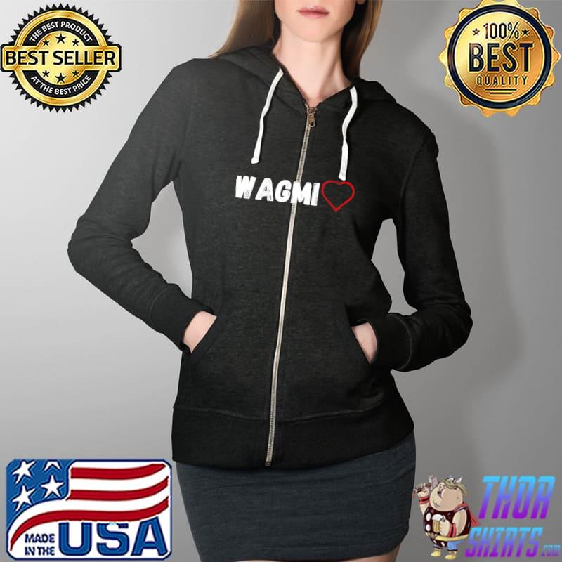 WAGMI - We ALL Gonna Make It Crypto and NFT Cryptocurrency T-Shirt Full Zip Hooded