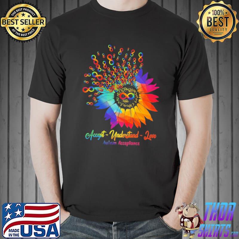 Autism awareness accept understand love sunflower infinity shirt
