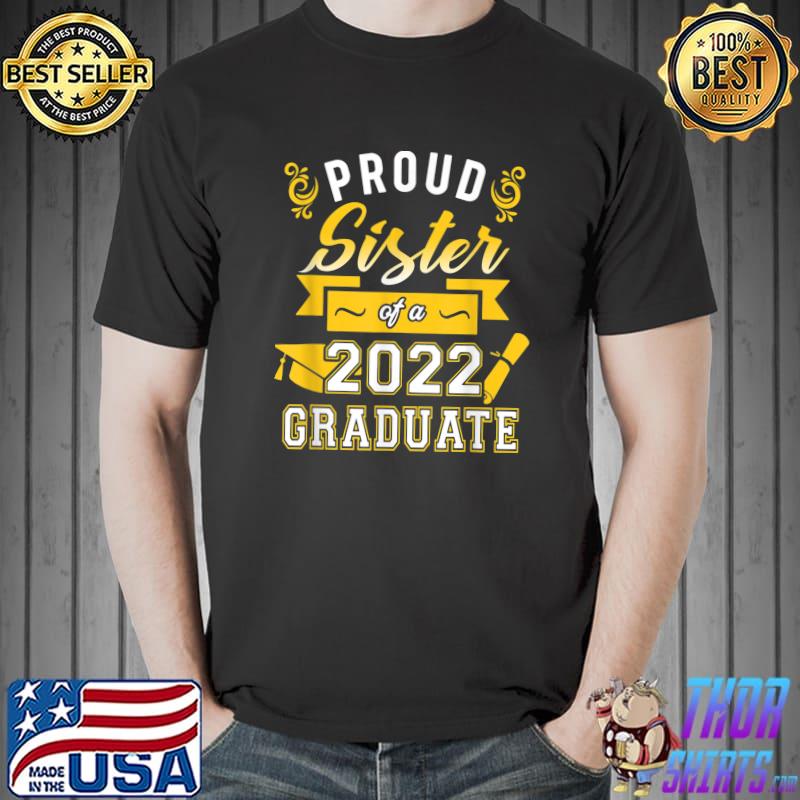 Class Of 2022 Proud Of A 2022 Senior Graduation T-Shirt