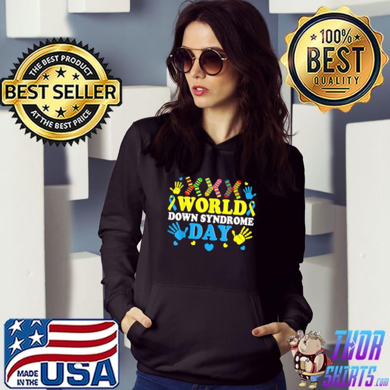 Cool Socks World Down Syndrome Awareness Supporters T-Shirt Hoodie
