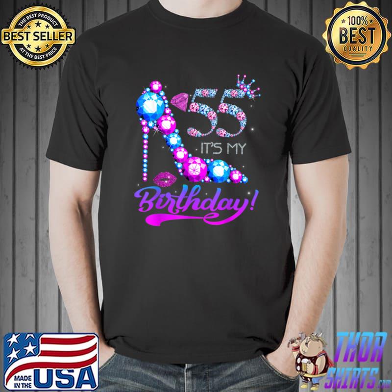 Cute 55 Years Old It's My 55th Birthday Party Gems High Heel T-Shirt