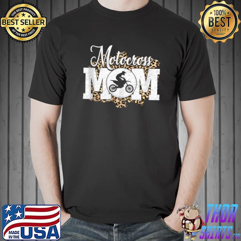 Distressed Leopard Motocross Mom Mother's Day Christmas T- Unisex