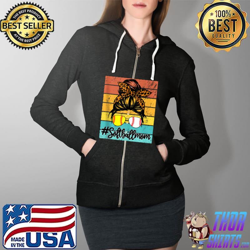 Dy Mom Life Softball Baseball Mothers Day Messy Bun T-Shirt Full Zip Hooded