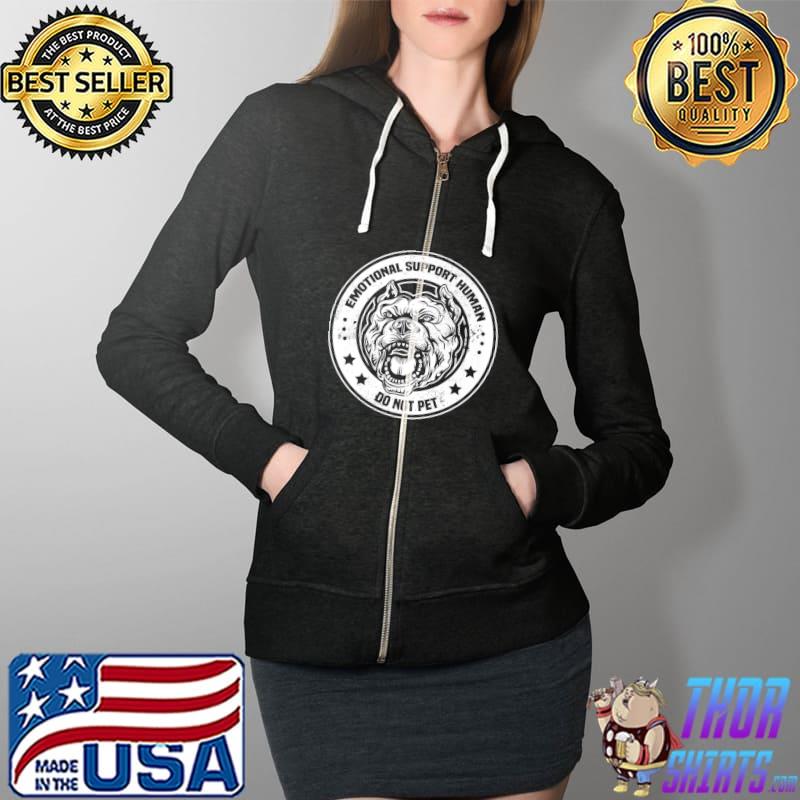 Emotional Human Do Not Pet Support Dog Owner Gifts Service Premium T-Shirt Full Zip Hooded