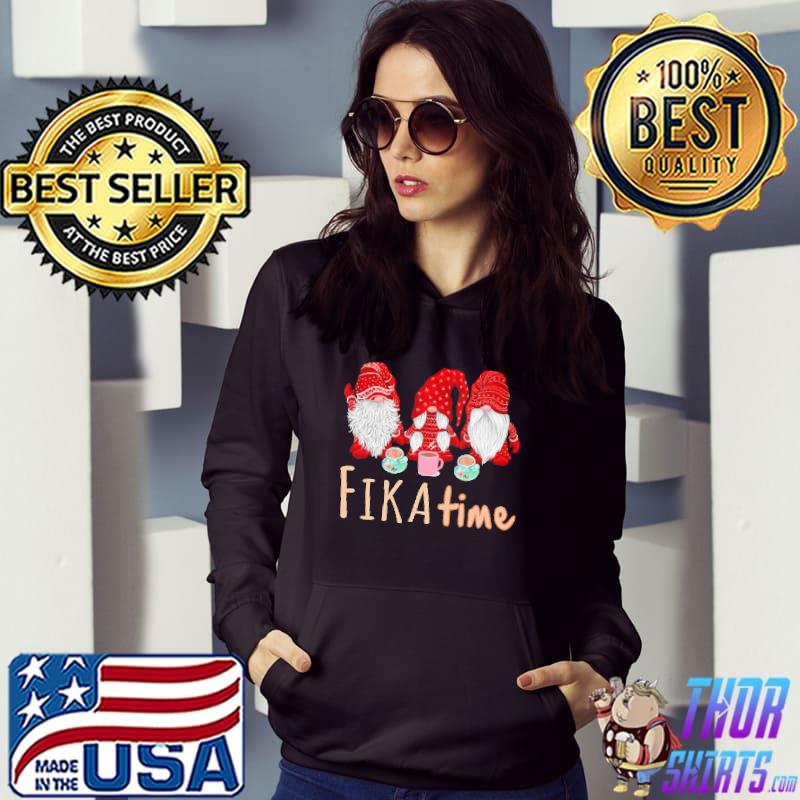 Fika Time Gnome Shirt Hoodie