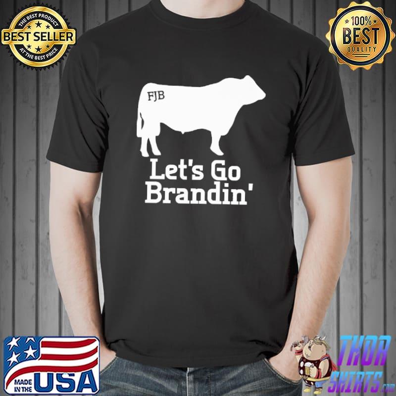 FJB Let's Go Bradin Shirt