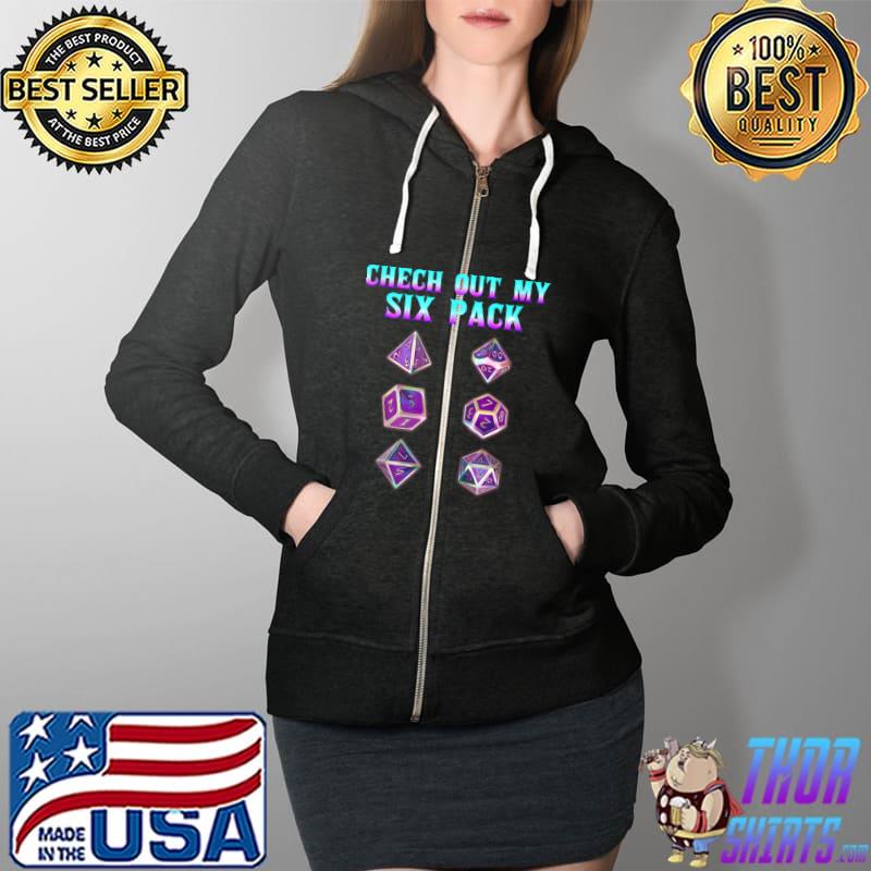 Funny Check Out My Six Pack Dice For Dragons D20 RPG Gamer T- Full Zip Hooded