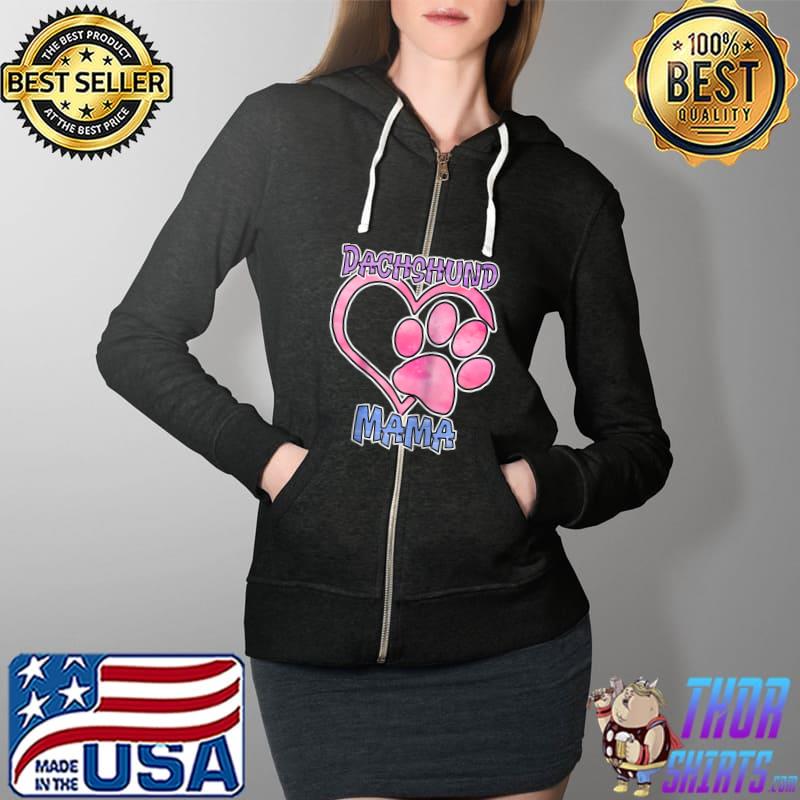 Funny Dachshund Mama Shirt Canine Dog Lover Paw Print T- Full Zip Hooded
