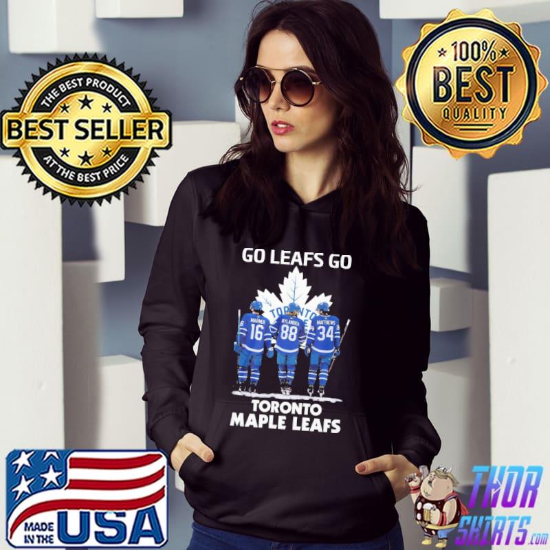 Go Leafs go toronto maple leafs Marner Nylander Matthews shirt