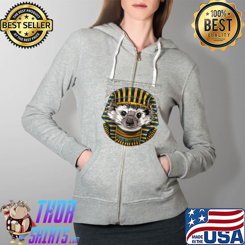 Hedgehog Egyptian Pharaoh Historian Archaeologist T-Shirt Full Zip Hooded