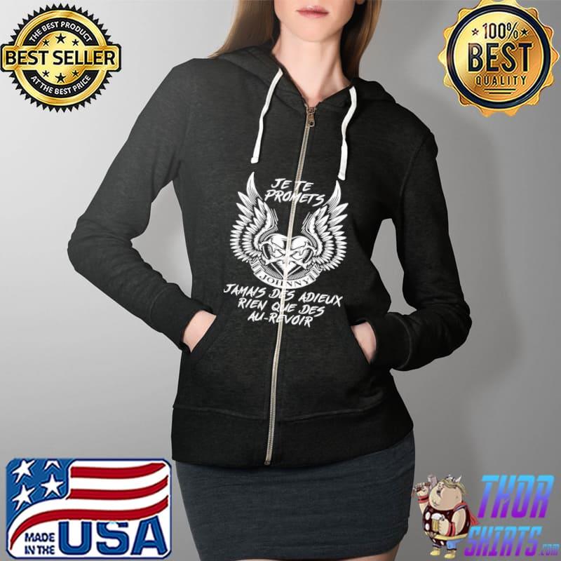Hot je te promets jamais des adieux rien que des au revoir Full Zip Hooded