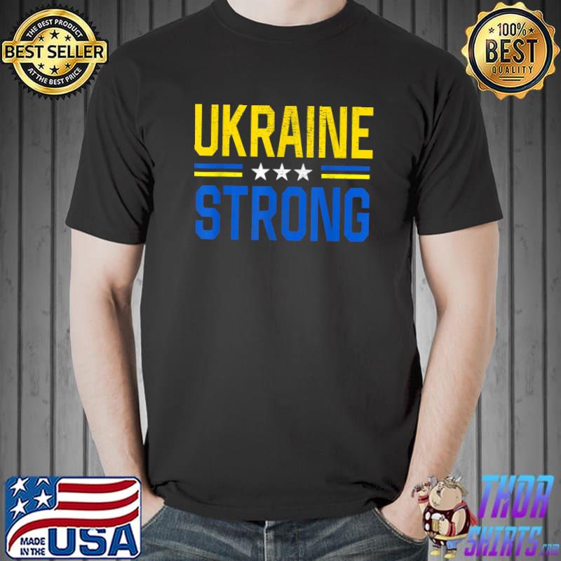 I Stand With Ukraine Flag Ukraine Strong Ukrainians Support T-Shirt Unisex